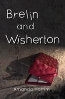 Brelin and Wisherton