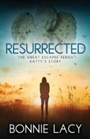 Resurrected