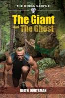 The Giant and The Ghost