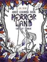 Adult Coloring Book: Horror Land Girls of Terror (Book 2)