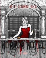 Adult Coloring Book: Horror Hotel