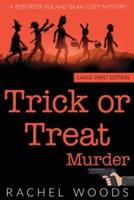 Trick or Treat Murder
