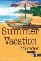 Summer Vacation Murder