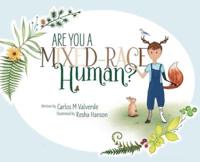 Are You A Mixed-Race Human?