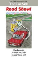 The Car Side: Road Show!: The Funny Side Collection