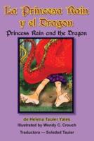 La Princesa Rain Y El Dragon