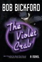 The Violet Crab: A Kahlo and Crowe Mystery