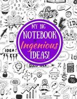 My Big Book of Ingenious Ideas!