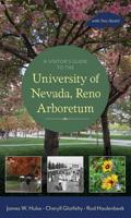 A Visitor's Guide to the University of Nevada, Reno Arboretum With Tree Hunts!