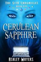 Cerulean Sapphire: The Sita Chronicles - Book Five