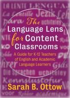 The Language Lens for Content Classrooms