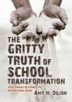 The Gritty Truth of School Transformation