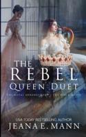 The Rebel Queen Duet
