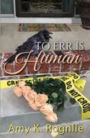 To Err Is Human