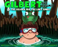 Gilbert and the Search for the Lost Smile