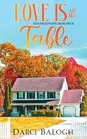 Love is at the Table: Thanksgiving Romance
