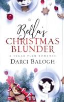 Bella's Christmas Blunder