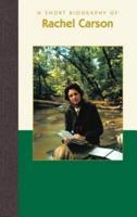A Short Biography of Rachel Carson