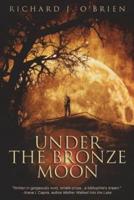 Under the Bronze Moon
