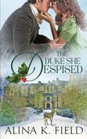 The Duke She Despised