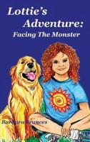 Lottie's Adventure: Facing The Monster