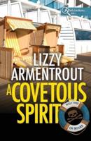 A Covetous Spirit