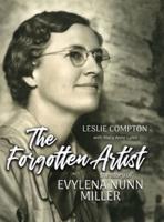 The Forgotten Artist: The Story of Evylena Nunn Miller