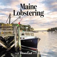2022 Maine Lobstering Wall Calendar