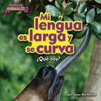 Mi Lengua Es Larga Y Curva