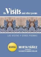 The Visits and Other Poems/Las Visitas Y Otros Poemas