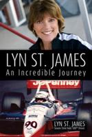 Lyn St. James — An Incredible Journey