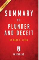 Summary of Plunder and Deceit: by Mark R. Levin   Includes Analysis