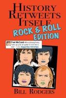 History Retweets Itself: Rock & Roll Edition