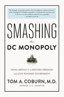Smashing the DC Monopoly