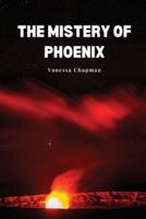 The Mistery of Phoenix