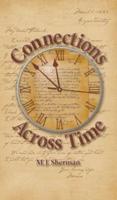 Connections Across Time: Otherworldly stories set in the remote reaches of America
