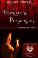 Persistent Persuasion