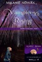 Vampiress Rising