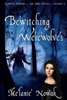 Bewitching Werewolves