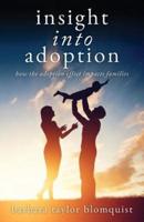 Insight Into Adoption