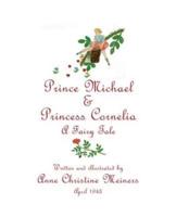 Prince Michael & Princess Cornelia
