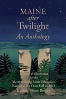 Maine after Twilight: An Anthology