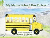 My Maine School Bus Driver