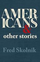 Americans and Other Stories