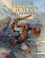 Lore of the Gods: PFRPG Edition