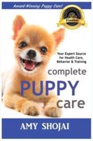 Complete Puppy Care