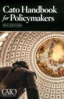 Cato Handbook for Policymakers