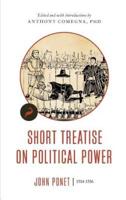 Short Treatise on Political Power