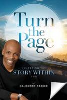 Turn the Page: Unlocking the Story Within You