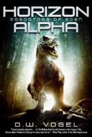 Horizon Alpha: Predators of Eden. Volume 1